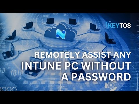 How to Use Intune Remote Help with Entra CBA Passwordless Login