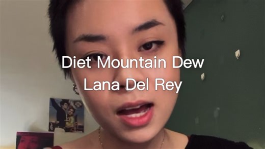 Diet Mountain Dew-Lana Del Rey