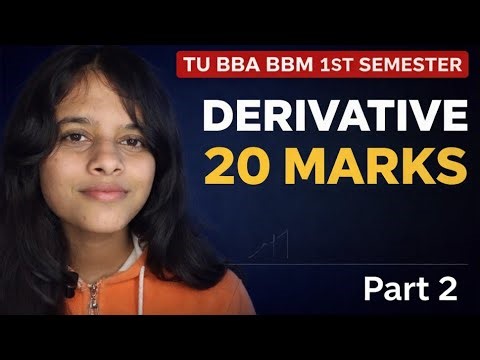 BBA 1st Semester Business Mathematics | Derivatives Important Question (20 Marks) | Maximum Profit