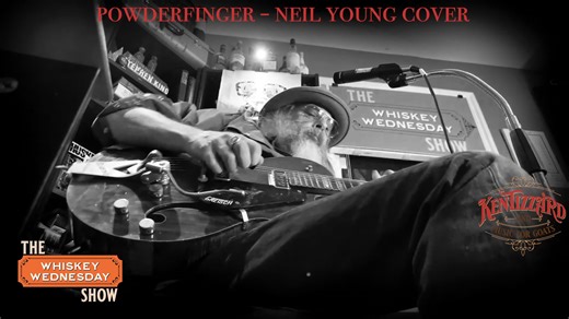 18 reactions | Powderfinger - Neil Young cover on The Whiskey Wednesday Show - Ken Tizzard and Music For Goats.. | Ken Tizzard | Facebook