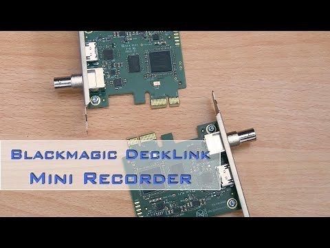 Mein Videogear:: DeckLink Mini Recorder von Blackmagic [de]