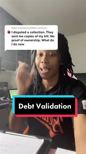 Reply to @leahbrown0410 | A bill is NOT a debt validation #credit #creditrepair #diy #fixyourcredit #credittok #debt #TakeTheDayOffChallenge