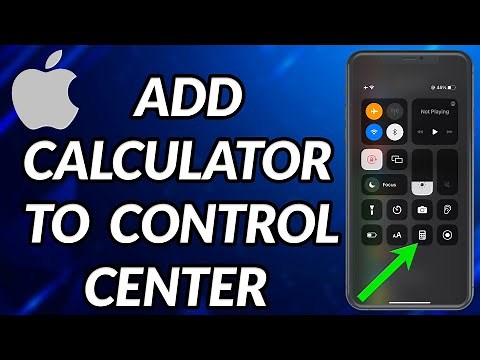 How To Add Calculator To Control Center On iPhone