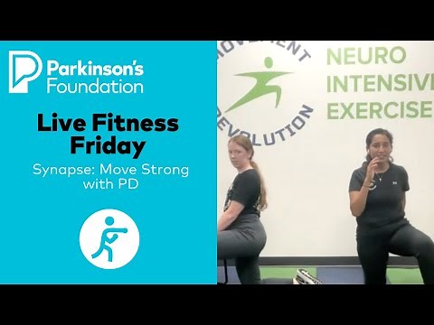 Live Fitness Friday: Synapse - Move Strong with PD | Parkinson's Foundation