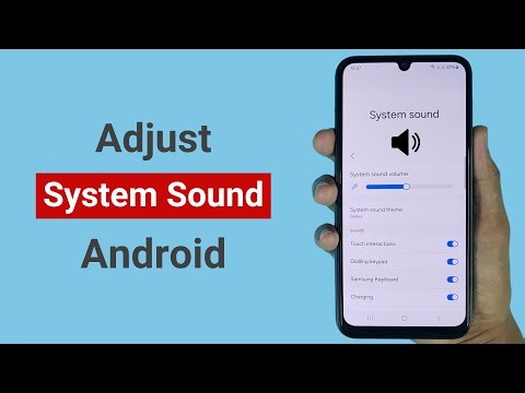 How to Adjust System Sound on Android
