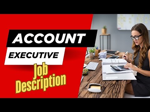 Job description of Account Executive - Roles, Responsibilities & Skills