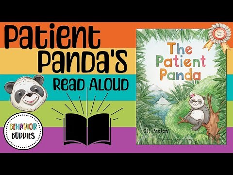 Behavior Buddies: THE PATIENT PANDA | Children’s Read Aloud | Self-Control | Patience | Be Patient