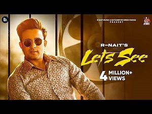 Let’s See ( Official Audio ) R Nait ft. Gurlez Akhtar | MixSingh | Punjabi Song