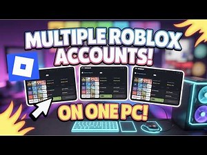Play MULTIPLE Roblox Accounts at the Same Time on PC?