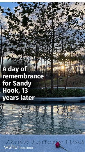 Today marks 13 years since the Sandy Hook Elementary School shooting. #SandyHook #Newtown | WSHU Public Radio