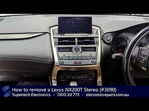 How to remove a Lexus NX200T Stereo (#3090)