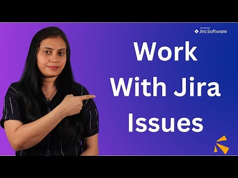 How to Create Jira Ticket/Work Item | Create Jira Issue/Work Item | How to Work on Jira Ticket
