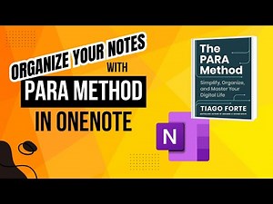 Never Lose Important Information Again Using the PARA Method in OneNote