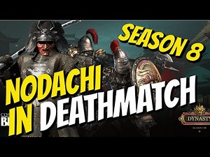 How To Play Nodachi In Deathmatch Highlights | Conqueror's Blade