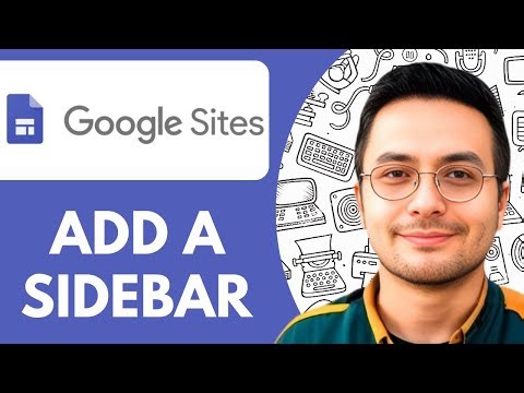 How to Add a Sidebar in Google Sites - 2025 (Quick & Easy)