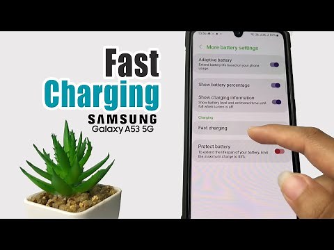 How To Activate Fast Charging In Samsung A53 5G