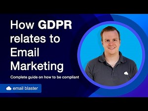 GDPR and how it relates to Email Marketing