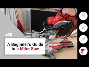 Beginner's Guide To A Miter Saw | Ace Hardware