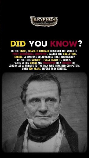 Charles Babbage: The Man Who Invented the Computer 100 Years Too Early