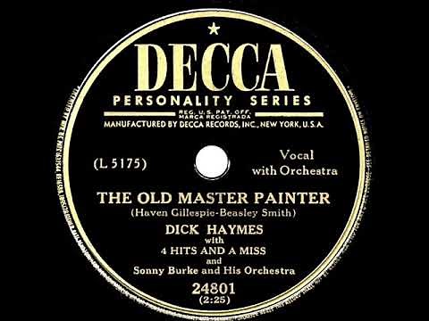 1950 HITS ARCHIVE: The Old Master Painter - Dick Haymes