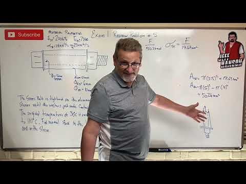Mechanics of Materials: Exam 1 Review Problem 5, Thermal Expansion Example Problem