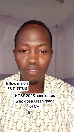 KCSE 2025 Candidates Achieving C Mean Grade