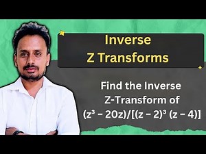 Inverse Z-Transform Problem | (z³ − 20z)/[(z − 2)³ (z − 4)] | BMATEC301 / BMATE301 | Mathematics-III