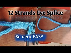 12 Strands Eye Splice