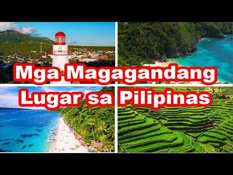 10 magagandang lugar sa Pilipinas or 10 Beautiful places in the Philippines