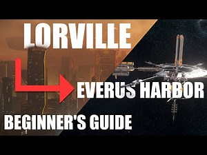 Star Citizen Guide: Navigating from Lorville to Everus Harbor - Essential Travel Tips for Beginners!