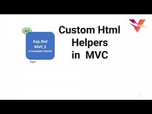 Custom HTML helpers in MVC 5 | Asp.Net MVC 5 step by step for Beginners