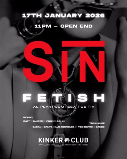 KINKER on Instagram: "This Saturday we cross the line. Control, desire, intention. 17.01.2026 // SIN 23:00 — OPEN END ✖ Fetish ✖ XL playroom ✖ Sex positive ✖ Dresscode only 🎟 Tickets — hit the link in our bio now. Know the rules. Respect the space. Come curious. Come correct. #ANIGHTTOSIN #SIN #kinkerbasel"
