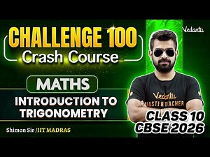 Introduction to Trigonometry | Class 10 Maths Challenge 100 | CBSE 2026🔥Shimon Sir
