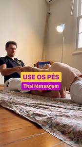 792K views · 13K reactions | USE OS PÉS | Thai Massagem Ah, les...