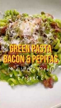 Midweek meals: Green pasta, bacon & pumpkin seeds #masterchef #cooking #recipe #comfortfood #pasta