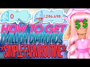 HOW TO GET A MILLION DIAMONDS! SIMPLE DIAMOND FARMING ROUTINE! ROBLOX Royale High Christmas Tea