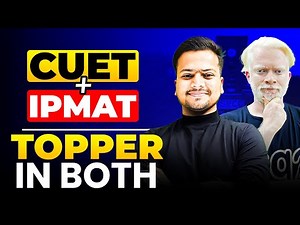 How to Prepare for CUET & IPMAT Together - Complete Strategy🔥