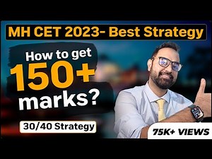 MH CET 2023- Best Strategy | 30/40 Strategy | How to get 150+ marks? | MBA CET Preparation