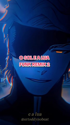O SOL E A LUA\nFUNK REMIX 2