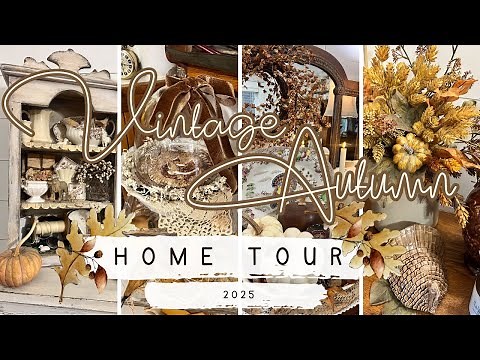 2025 🍂 Autumn Home Tour | Vintage 🍂 Thrifted Rustic Fall Decor | Fall Inspiration
