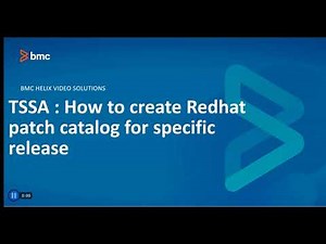 BMC Truesight Server Automation (TSSA): How to create RedHat patch catalog for specific release
