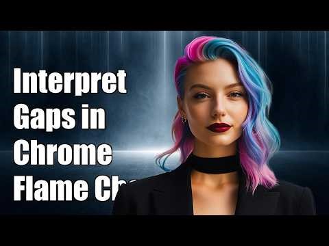How to interpret gaps in chrome flame charts