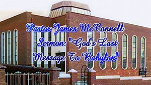 Please note if you have any trouble viewing this video on Facebook it is also available on Odysee from the link below Thank you. The Late Dr James McConnell Preaching on "God's Last Message To Babylon" 28th of January 1990 Also available in full on Odysee @ https://odysee.com/@APSGospel:6/PastorJamesMcconnellGodsLastMessageToBabylon28-01-1990:5?r=88CXRGwQZEUkLvgcyHa4ZDBFErhN3oiA Also, there is a YouTube channel, dedicated to the Ministry of the late Pastor James McConnell, by his family, which i