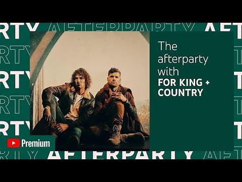 for KING + COUNTRY | WHAT ARE WE WAITING FOR? [the music video] Behind The Song Afterparty