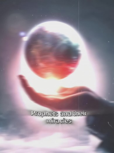 Prophets and Their Miracles Explained