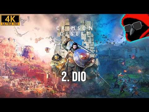 🔴Igramo Crimson Desert | 2. dio [4K/RTX 5070 Ti]
