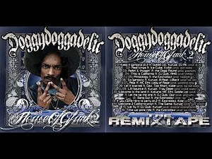 SNOOP DOGG - Doggydoggadelic vol.2 (THE REMIXTAPE) 2023