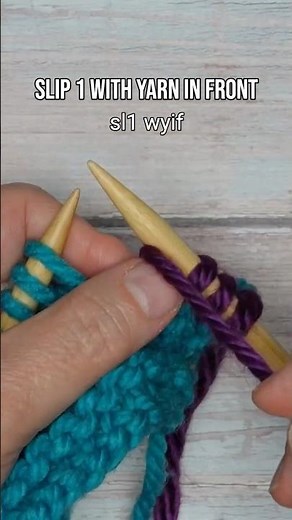 Slip 1 With Yarn in Front (WYIF) Made Easy