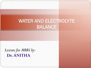 WATER AND ELECTROLYTE BALANCE - SlideServe