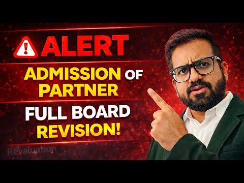 Class XII Boards🔥Q 13-14 Admission of a Partner – MOST IMPORTANT Board Questions | Full Solutions